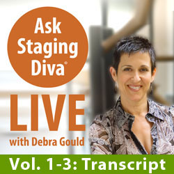 Ask Staging Diva Live Transcript