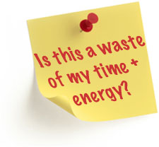 waste of time and energy