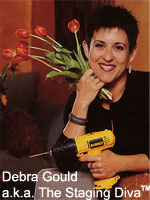 Debra Gould, The Staging Diva